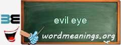 WordMeaning blackboard for evil eye